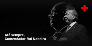 Comendador Rui Nabeiro. Até sempre.